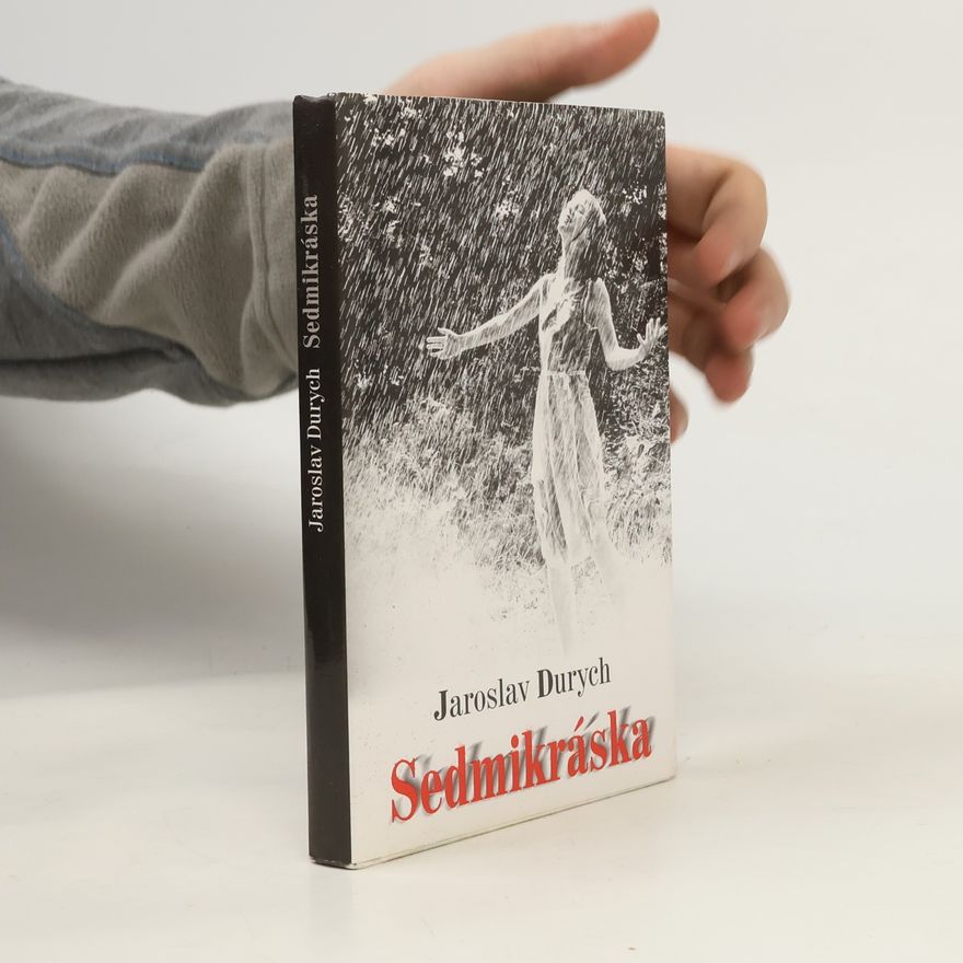Jaroslav Durych Sedmikráska