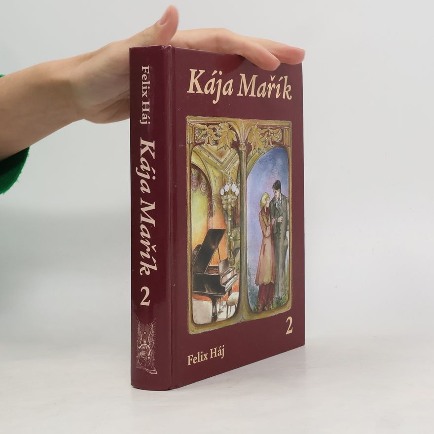 Květa Drdová Kája Mařík 2. Díl IV.-V.