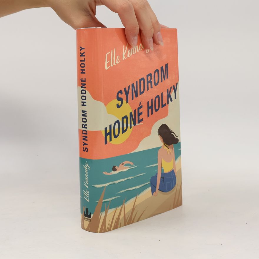 Elle Kennedy Syndrom hodné holky