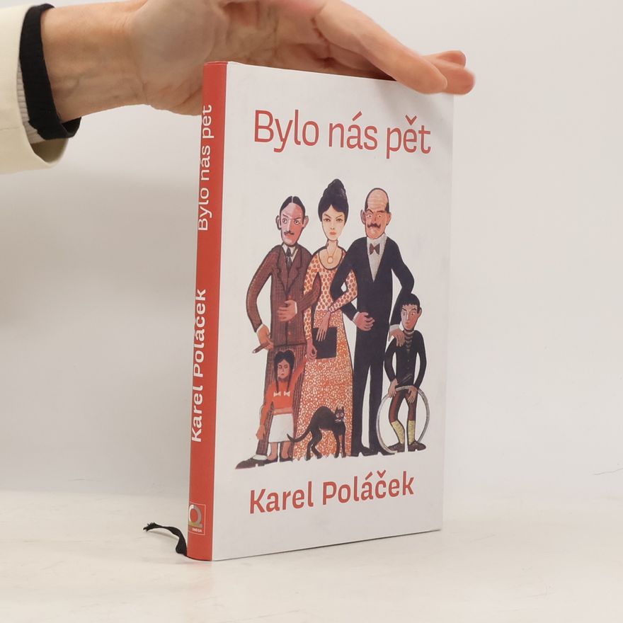 Karel Poláček Bylo nás pět
