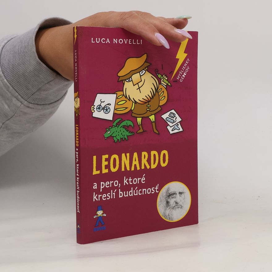 Luca Novelli Leonardo a pero, ktoré kreslí budúcnosť