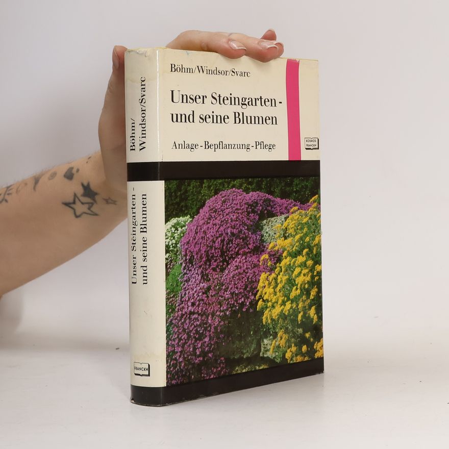 Autorenkollektiv Unser Steingarten und seine Blumen
