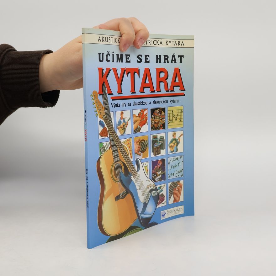 Magdalena Pechová Učíme se hrát na kytaru