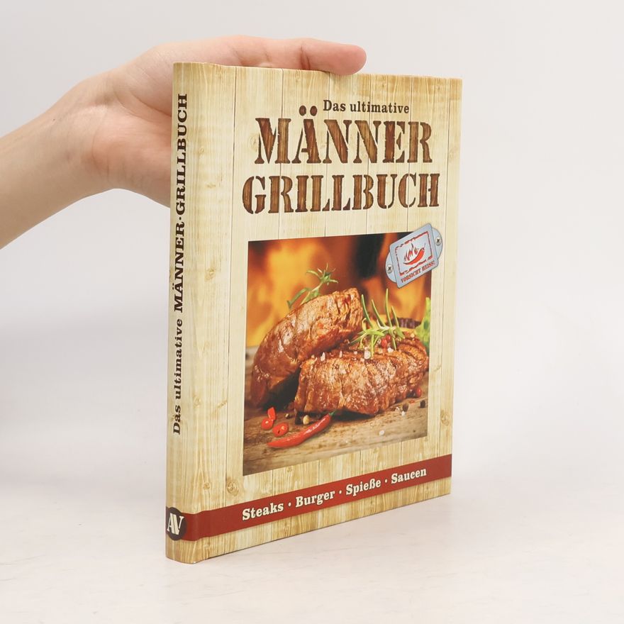 Guenter Beer Männer-Grillbuch