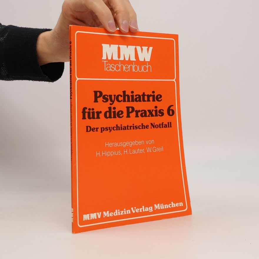 H. Lauter MMW Taschenbuch - 6: Der psychiatrische Notfall