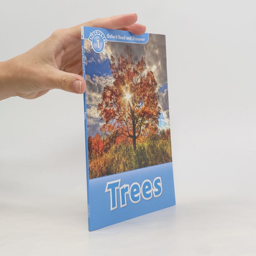 Rachel Bladon Oxford Read and Discover - 1: Trees