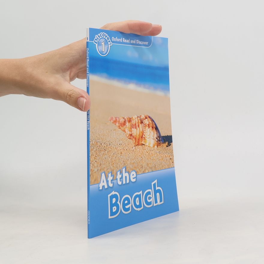 Oxford University Press Oxford Read and Discover: Level 1: At the Beach