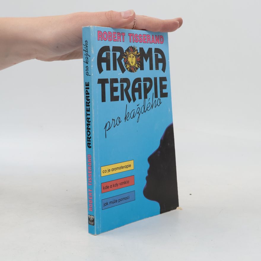 Jan Nesnídal Aromaterapie pro každého