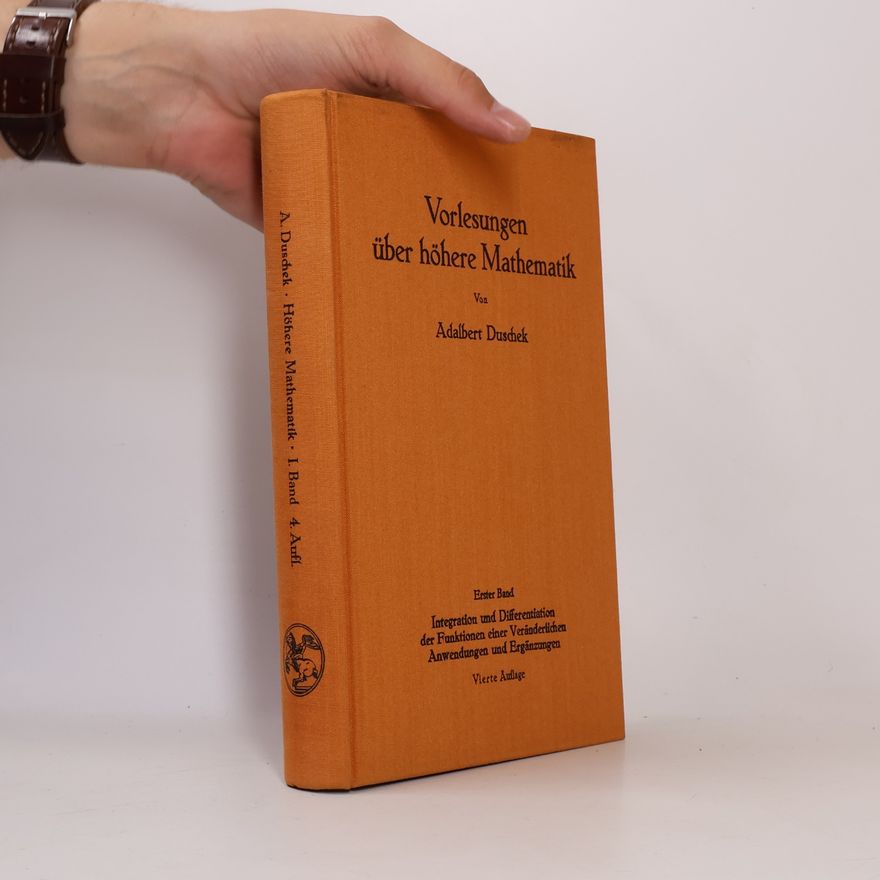 Adalbert Duschek Vorlesungen über Höhere Mathematik 1