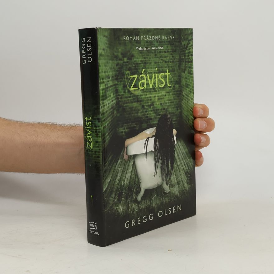 Gregg Olsen Román prázdné rakve: Závist
