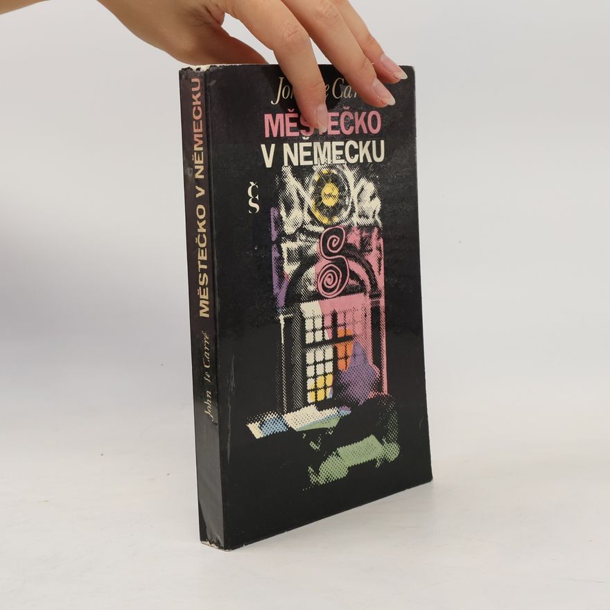 John le Carré Městečko v Německu