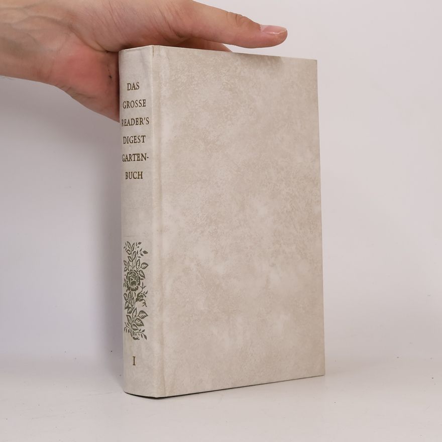 Various authors Das grosse Reader's Digest Gartenbuch I.