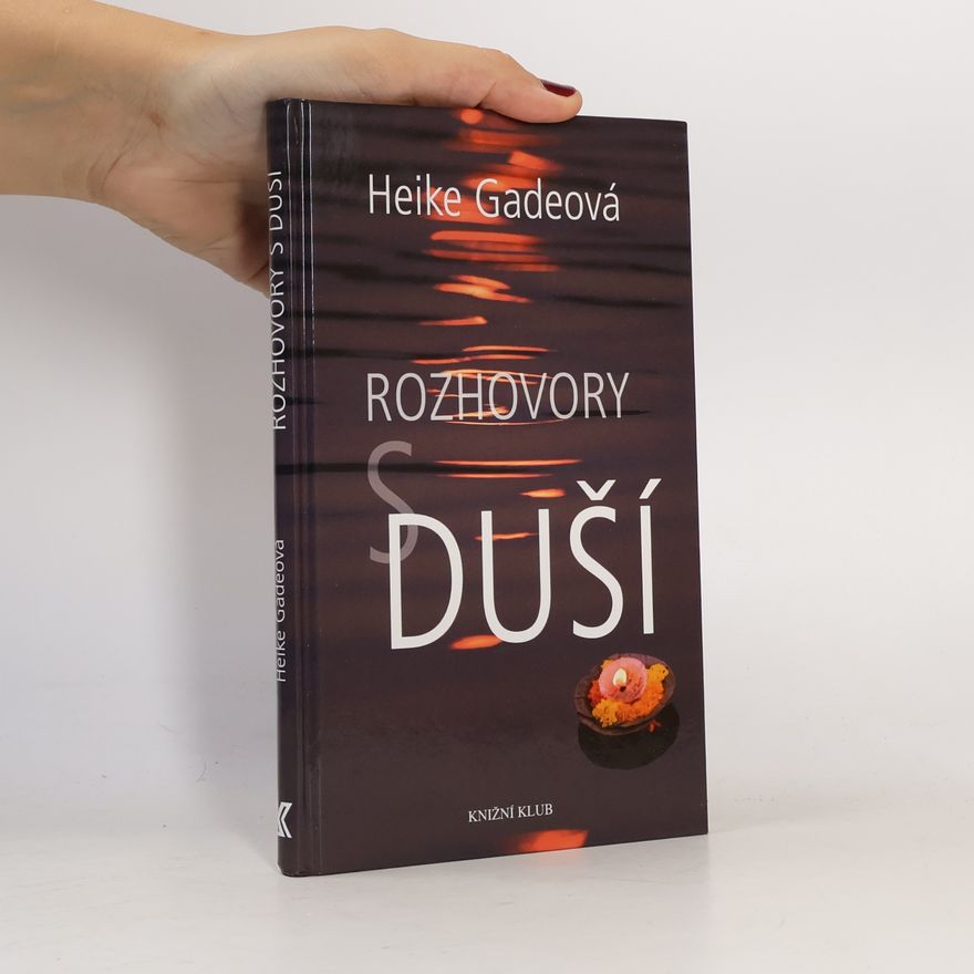 Heike Gade Rozhovory s duší