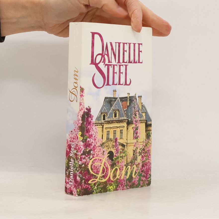 Danielle Steel Dom
