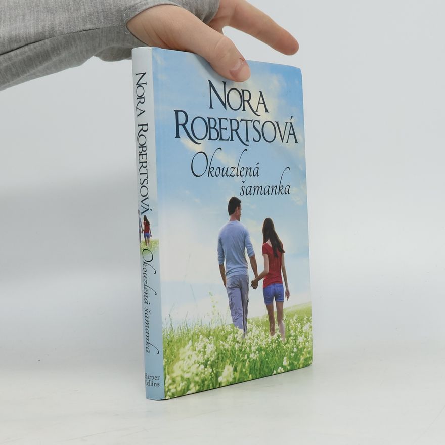 Nora Roberts Okouzlená šamanka