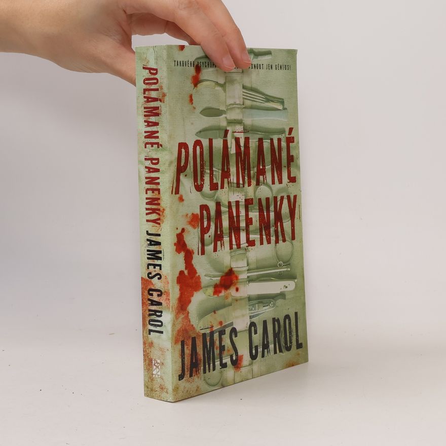 James Carol Polámané panenky