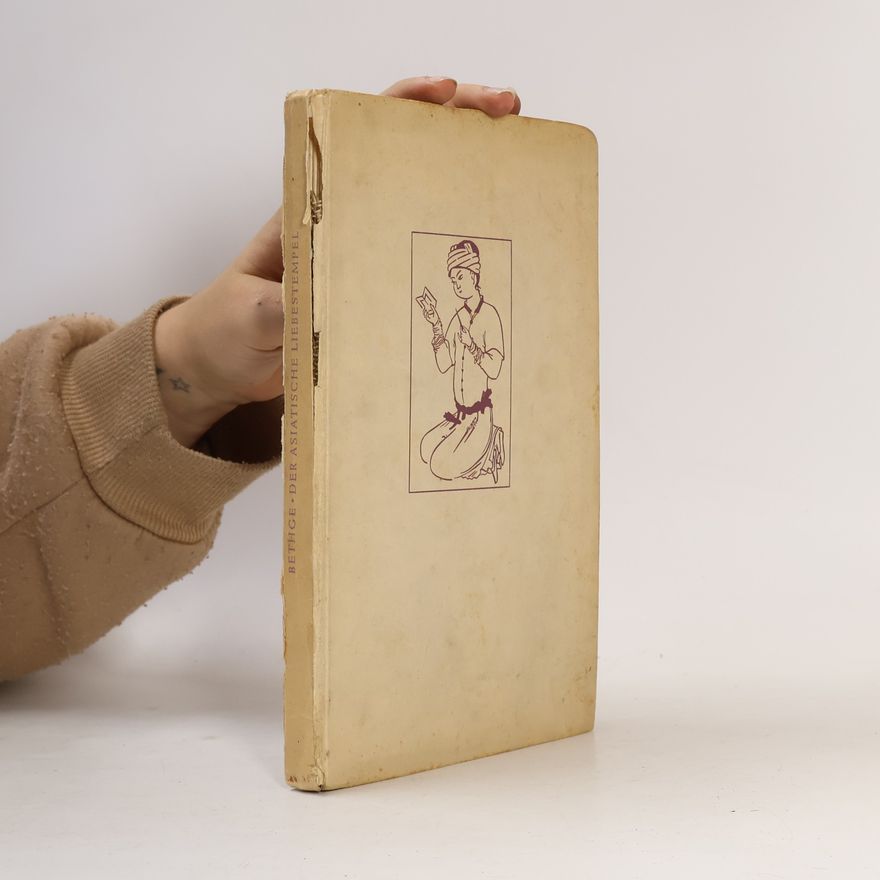 Hans Bethge Der Asiatische Liebestempel