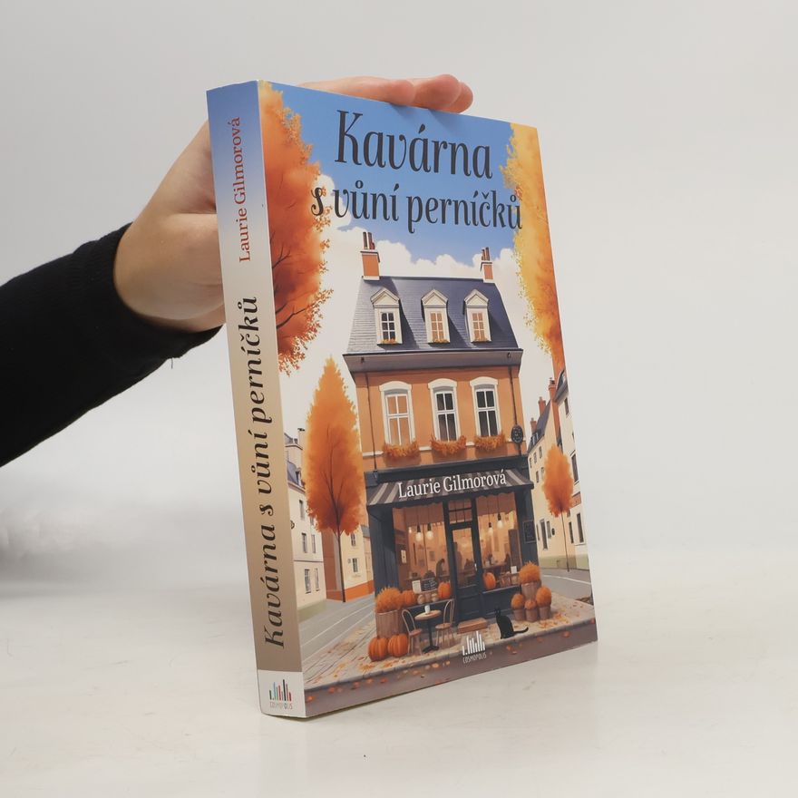 Laurie Gilmore Kavárna s vůní perníčků