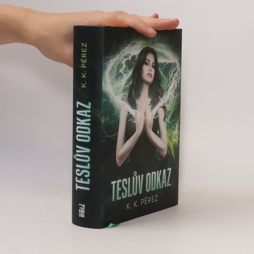Kristina Pérez Teslův odkaz