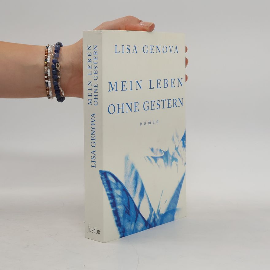 Lisa Genova Mein Leben ohne Gestern