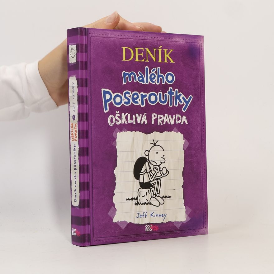Jeff Kinney Deník malého poseroutky 5. Ošklivá pravda