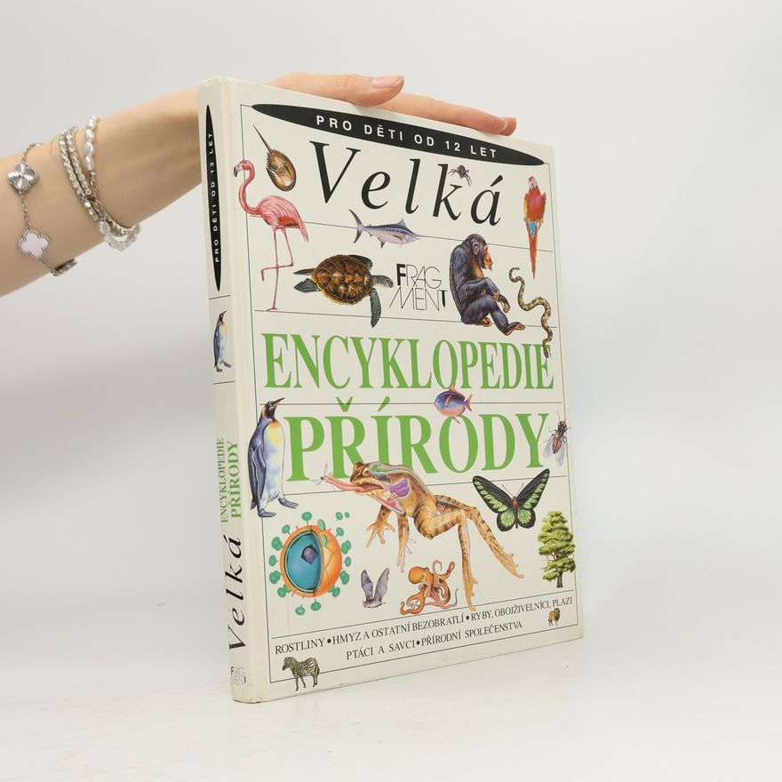 Kolektiv autorů Velká encyklopedie přírody