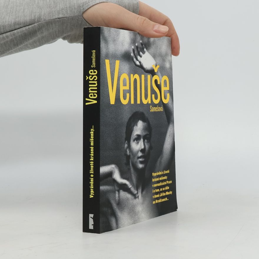 Venuše Samešová Venuše Samešová Venuše Vyprávění o životě krásné míšenky...