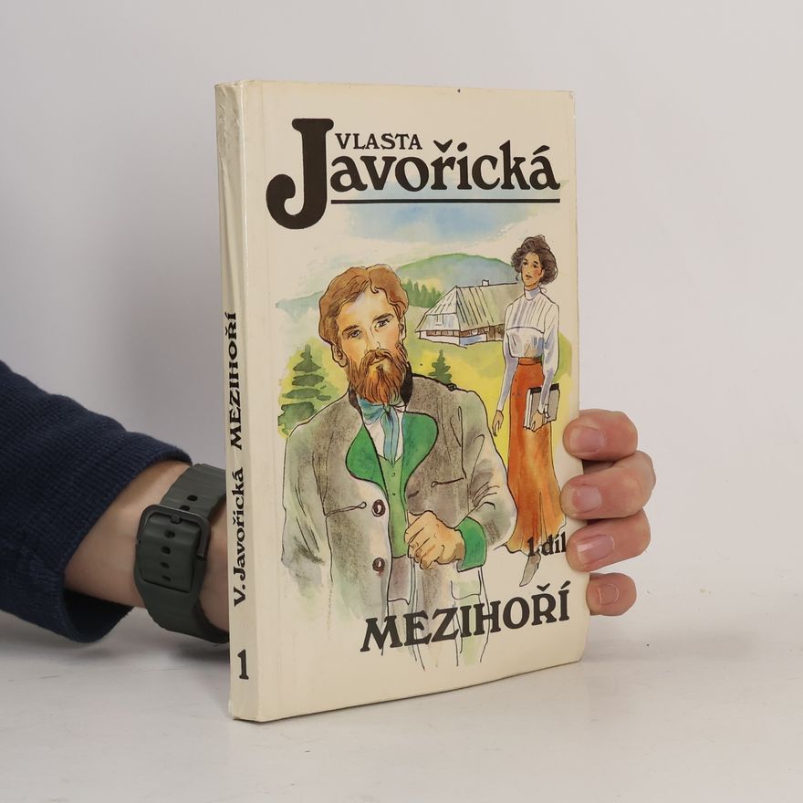 Vlasta Javořická Mezihoří 1