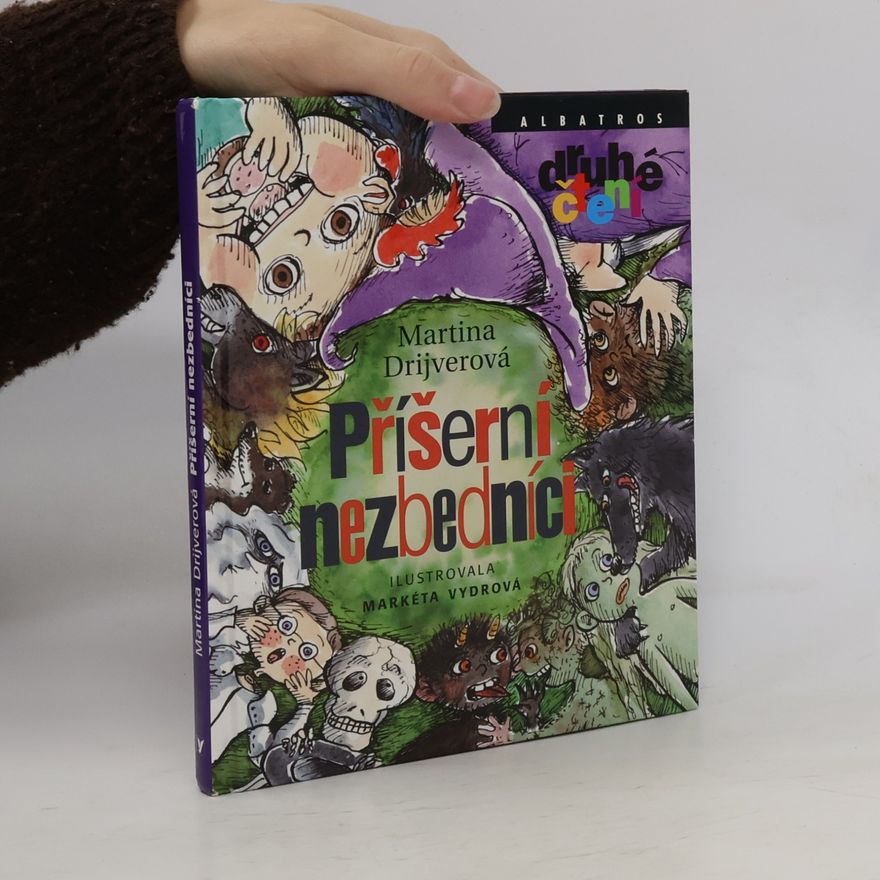 Martina Drijverová Příšerní nezbedníci