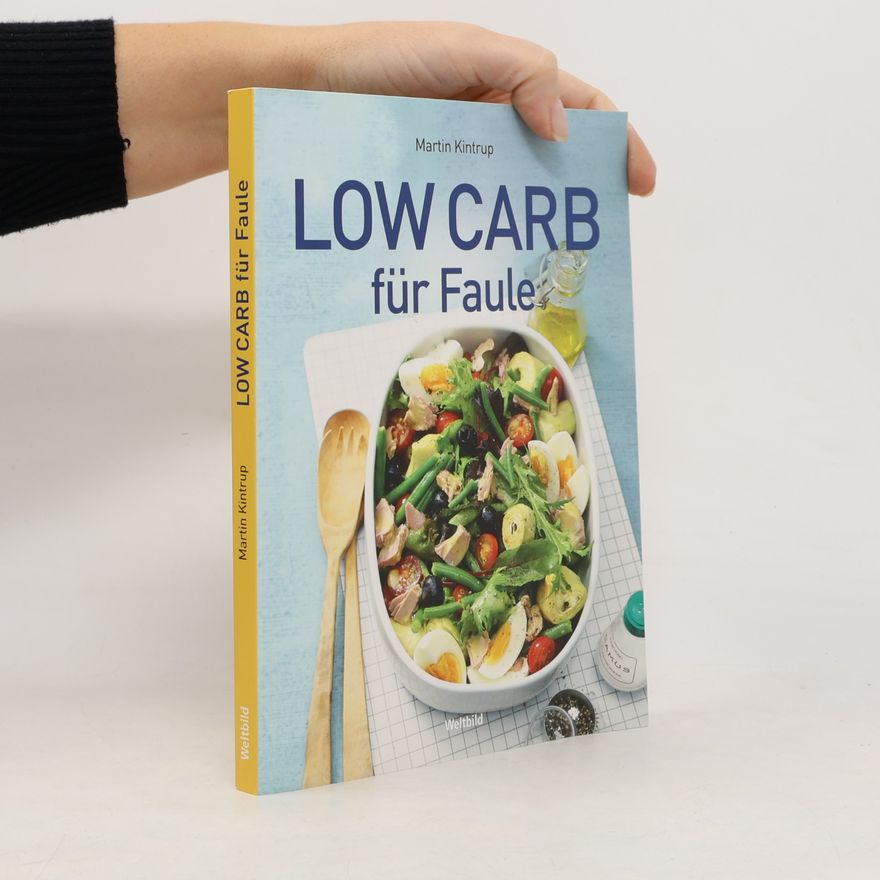 Martin Kintrup Low Carb für Faule