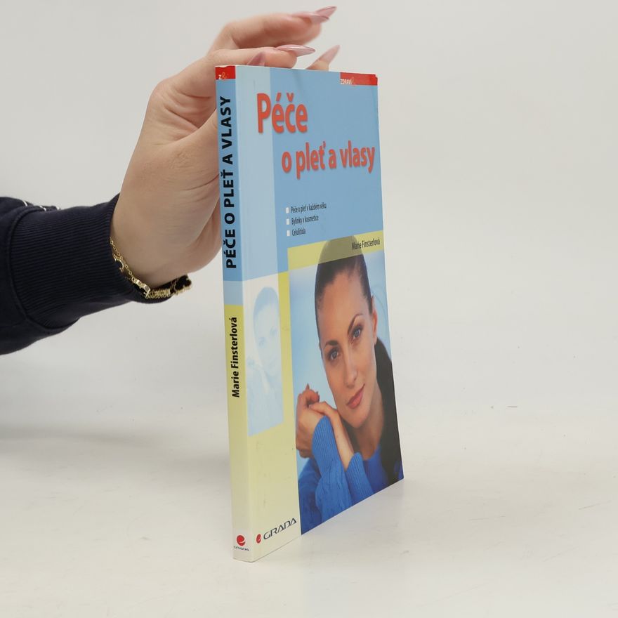 Marie Finsterlová Péče o pleť a vlasy