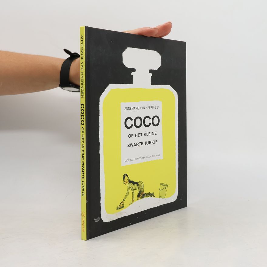 Annemarie van Haeringen Kunstprentenboeken van Leopold en Gemeentemuseum Den Haag: Coco of het kleine zwarte jurkje