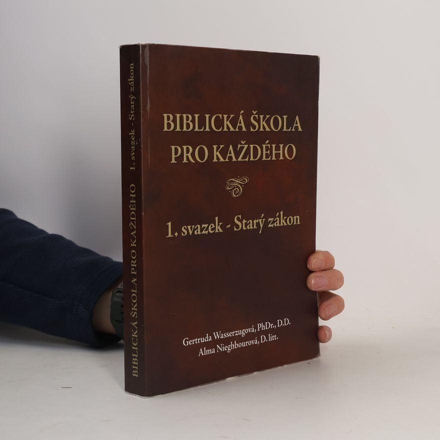 Gertrud Wasserzug Biblická škola pro každého