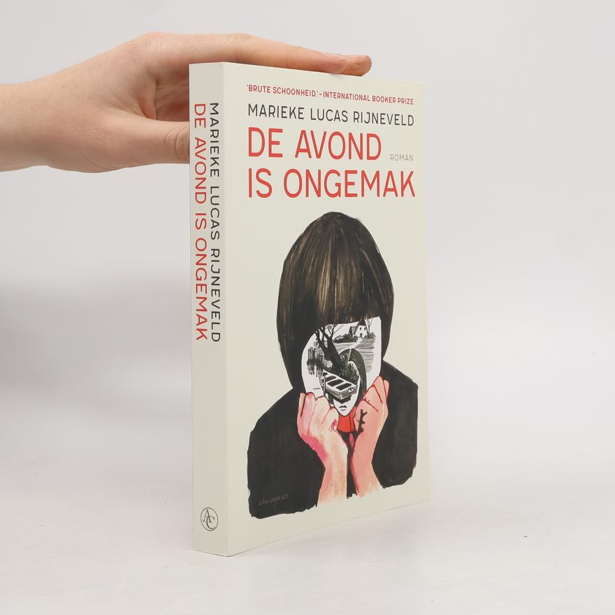 Marieke Lucas Rijneveld De avond is ongemak