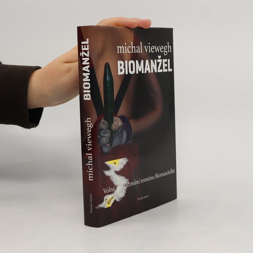Michal Viewegh Biomanžel