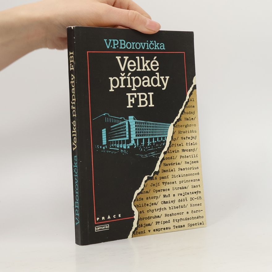 Václav Pavel Borovička Velké případy FBI