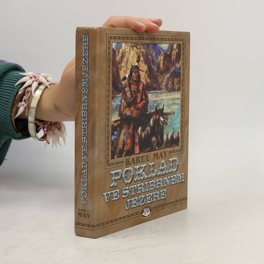 Karl May Poklad ve Stříbrném jezeře