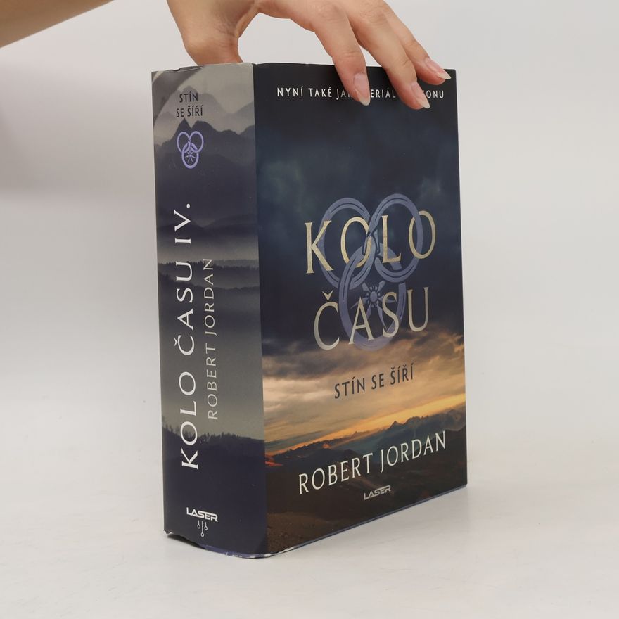 Robert Jordan Kolo času 4. Stín se šíří