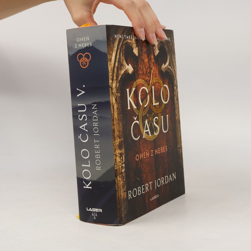 Robert Jordan Kolo času V. Oheň z nebes