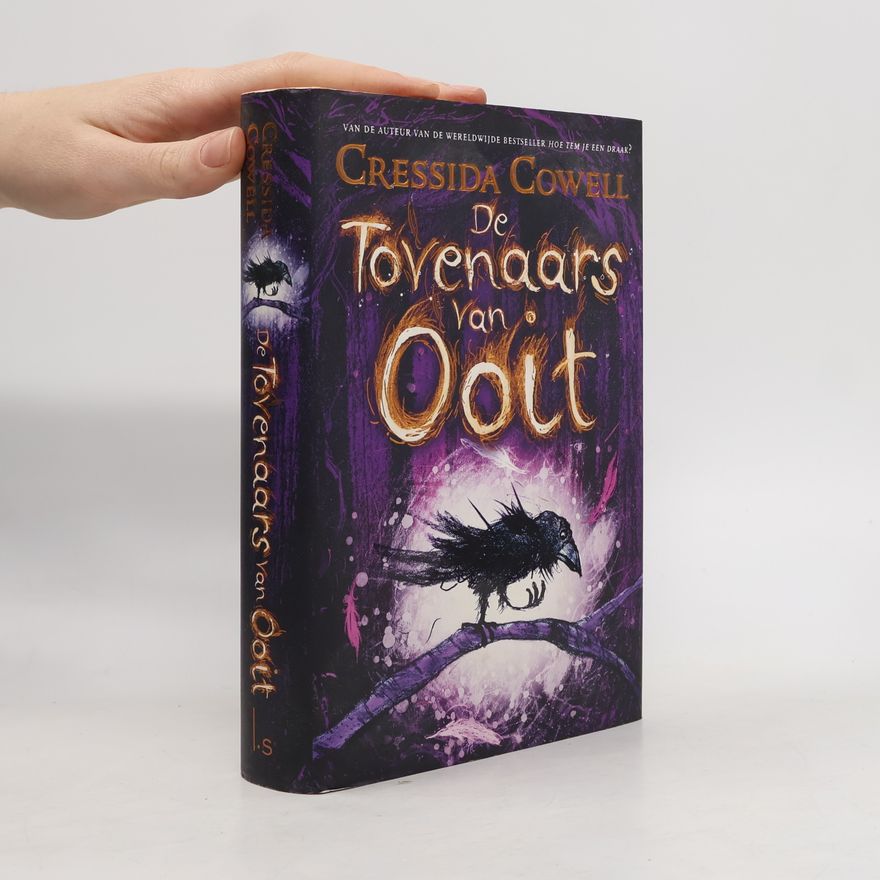 Cressida Cowell De Tovenaars van Ooit