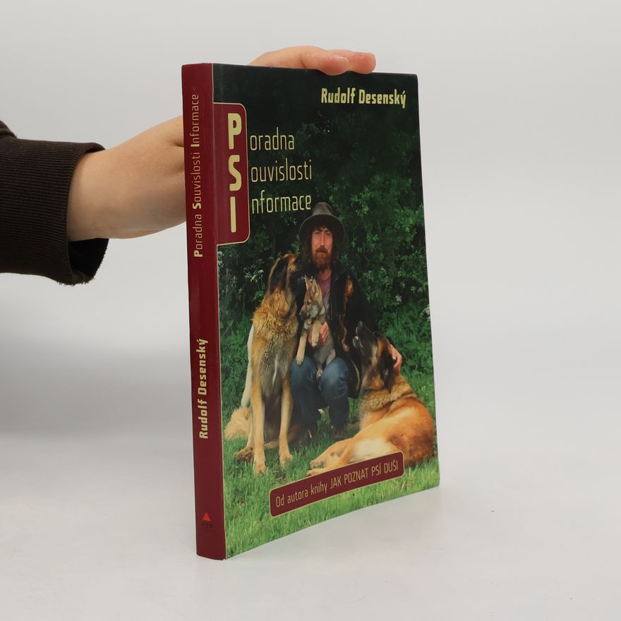 Rudolf Desenský Psi: Poradna, souvislosti, informace