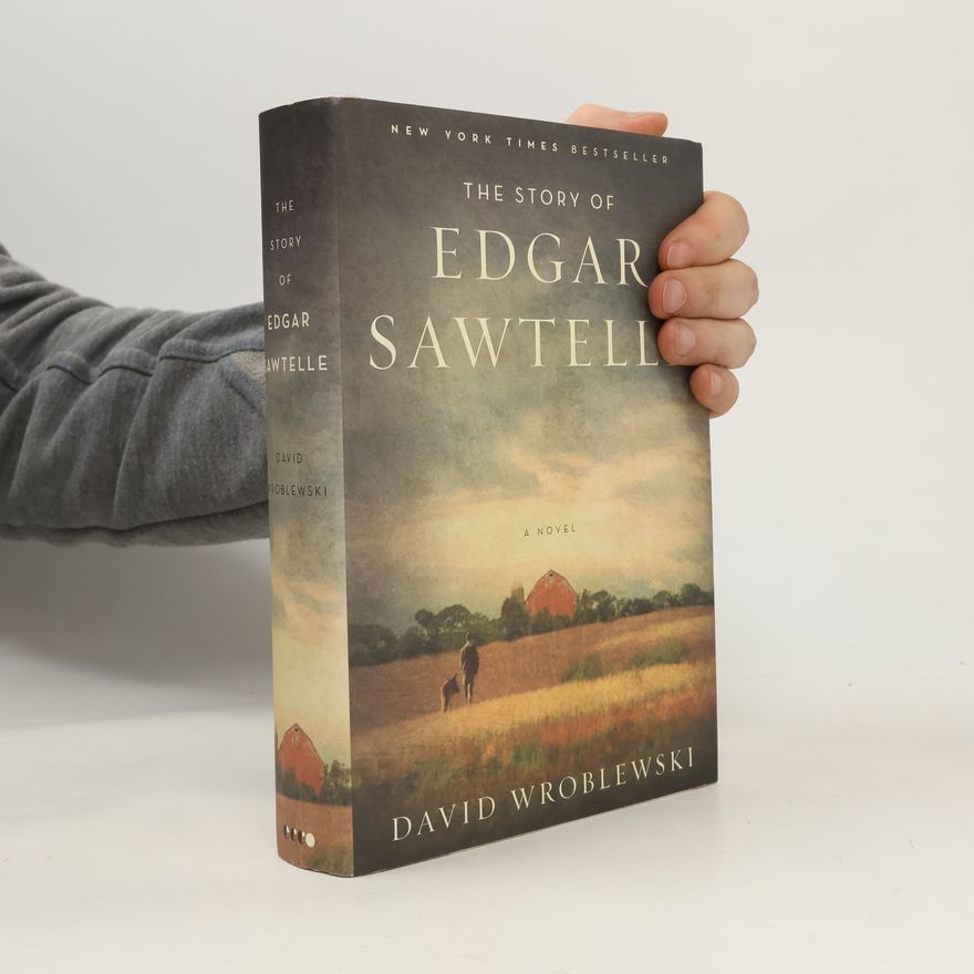 David Wroblewski The Story of Edgar Sawtelle