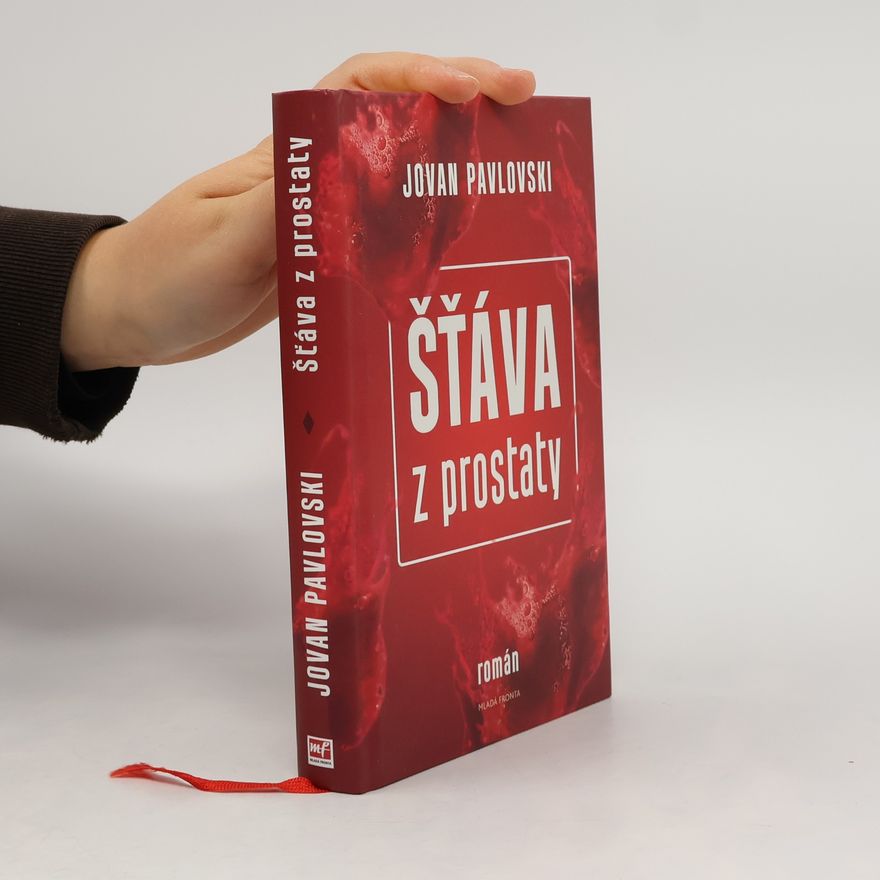 Jovan Pavlovski Šťáva z prostaty