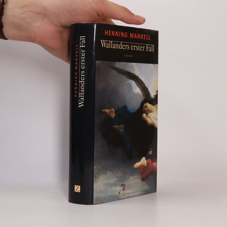Henning Mankell Wallanders erster Fall