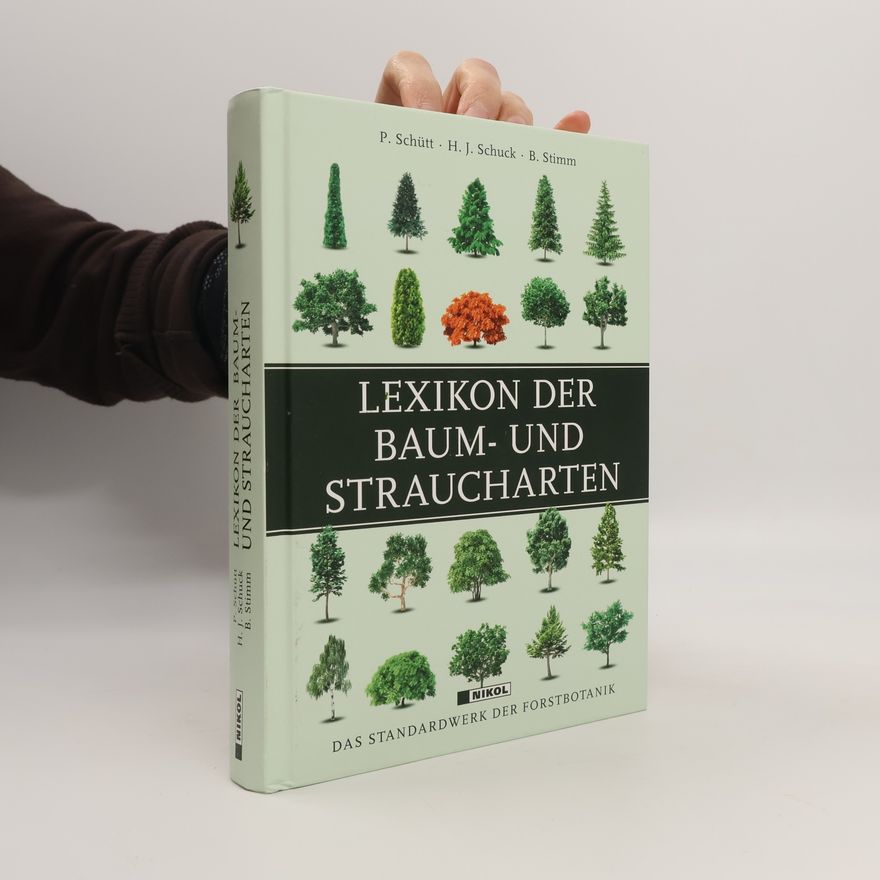 Ina Schütt Lexikon der Baum- und Straucharten
