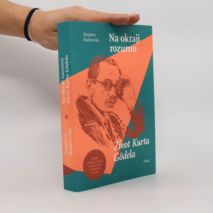 Marcel Martin Na okraji rozumu : život Kurta Gödela