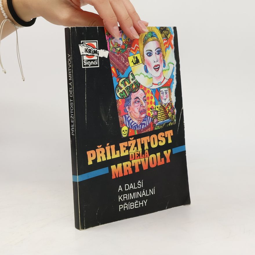 Jan J. Vaněk Příležítost dělá mrtvoly