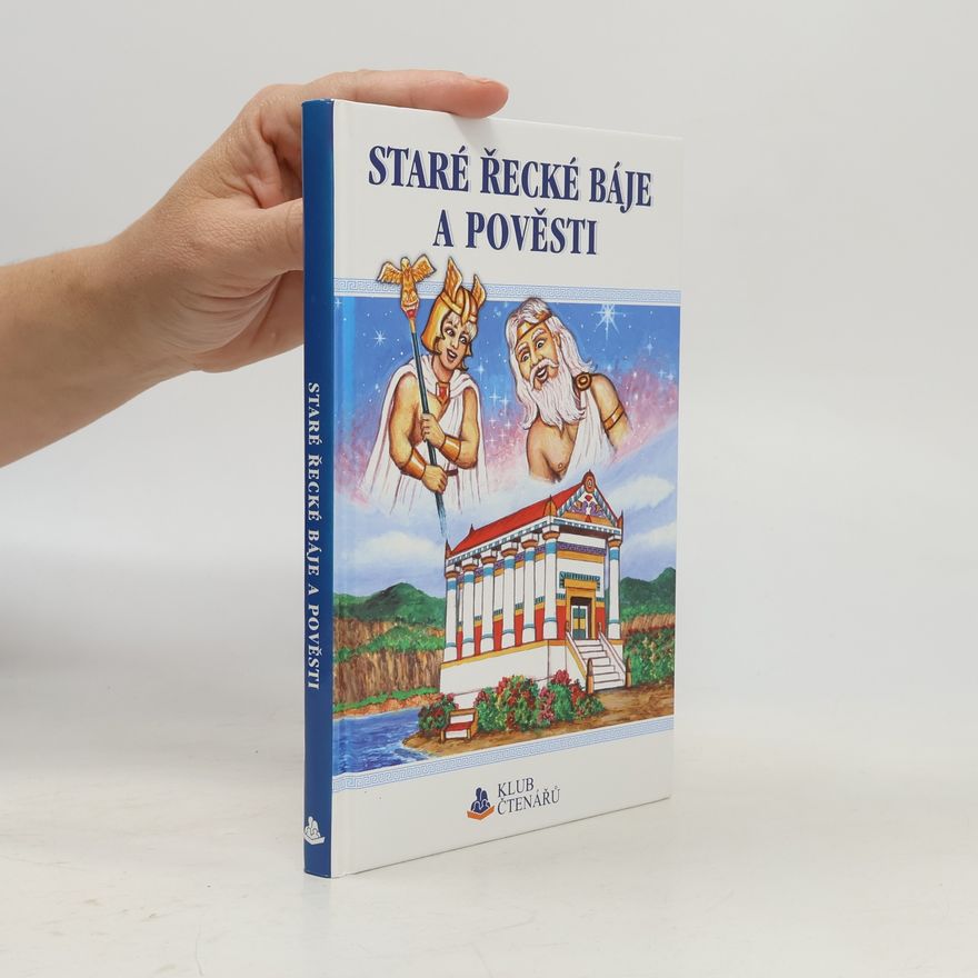 Eduard Petiška Staré řecké báje a pověsti