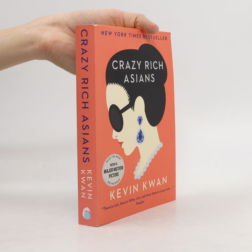 Kevin Kwan Crazy Rich Asians