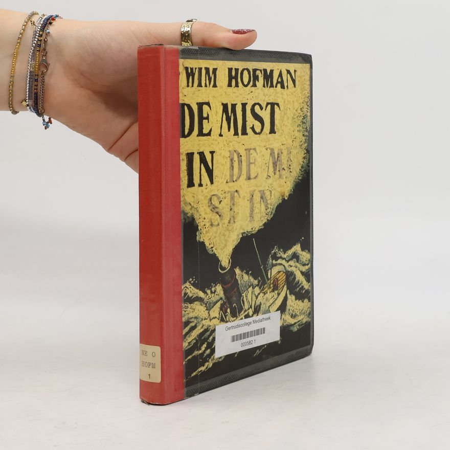Wim Hofman De mist in de mistin